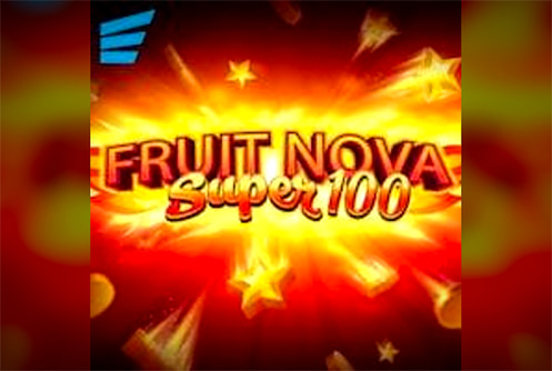 Fruit Super Nova 100